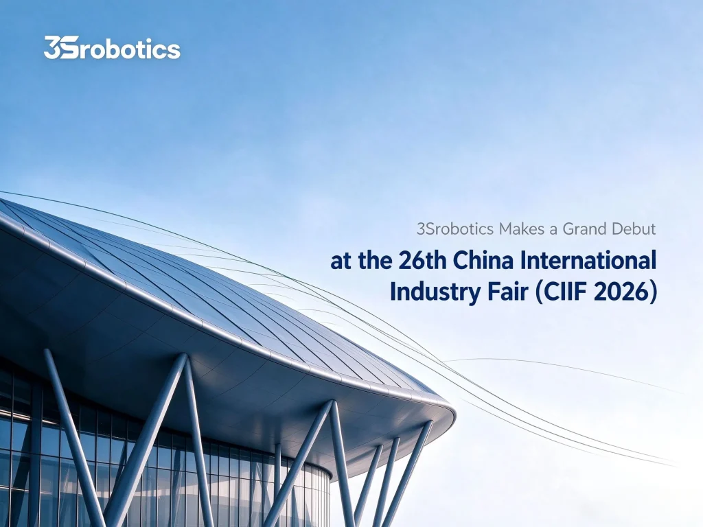 3Srobotics Makes a Grand Debut at the 26th China International Industry Fair (CIIF 2026)
